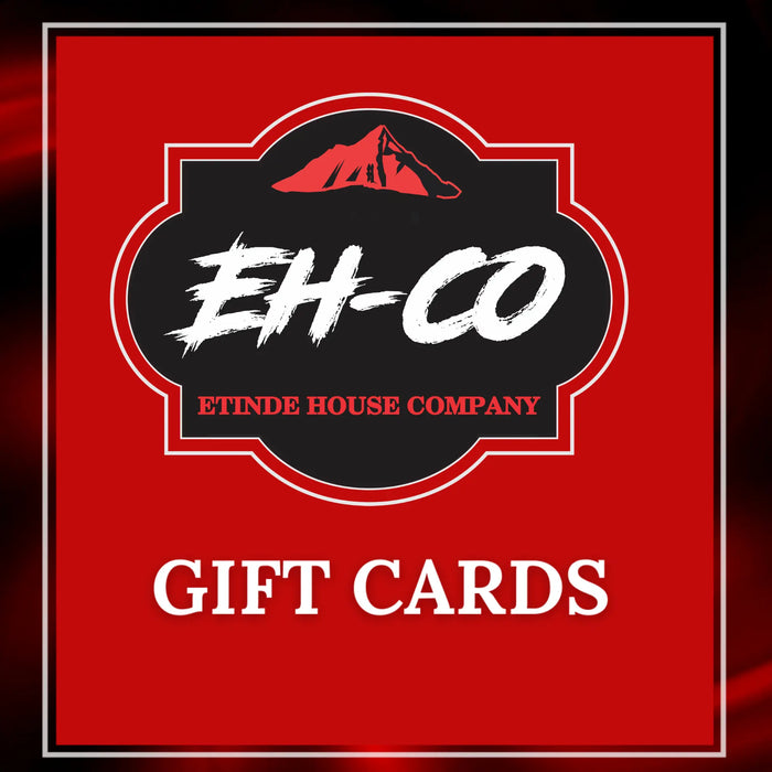 Gift Cards Etinde House Company